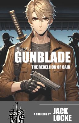 Gunblade - The Rebellion of Cain