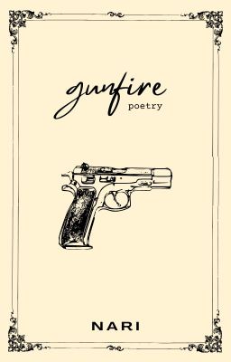 gunfire ;; poetry