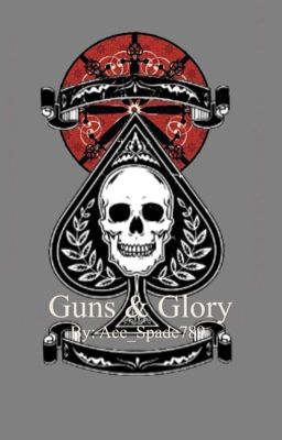 Guns and glory (A Highschool DXD fanfic)