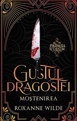 Gustul dragostei- „Moştenirea