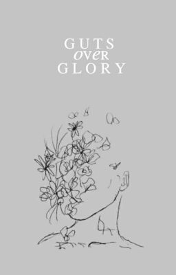 Guts Over Glory ⇀ Harry Potter