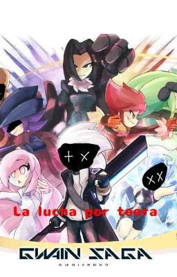 Gwain Saga: la lucha por teora...