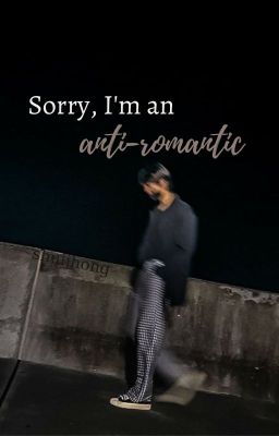 GyuHao • Anti-Romantic