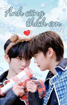 Gyujin || Anh cũng thích em (Textfic)