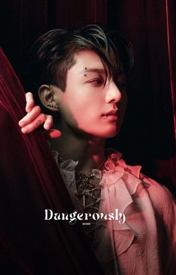 [H] Dangerously / jjk