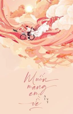 [H - FULL] Muốn mang em về 🍬