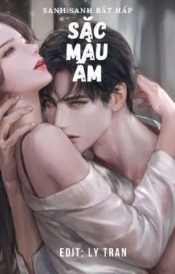 [H+Hoàn] SẮC MÀU ẤM