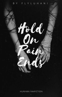 H.O.P.E [ Hold On Pain Ends]