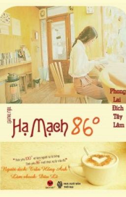 HẠ MẠCH 86 ĐỘ