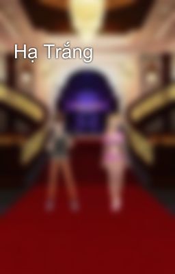 Hạ Trắng 