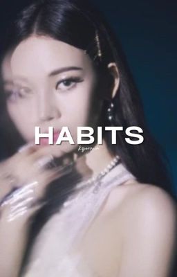 habits. ° winrina