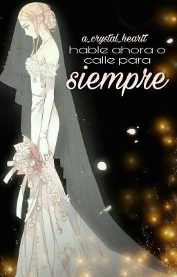 🌸hable ahora o calle para siempre🌸