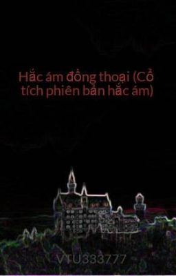 Hắc ám đồng thoại (Cổ tích phiên bản hắc ám)