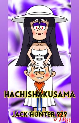 Hachishakusama (One-Shot) (Loud House)