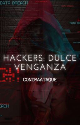 Hackers: Contraataque [Libro 2]