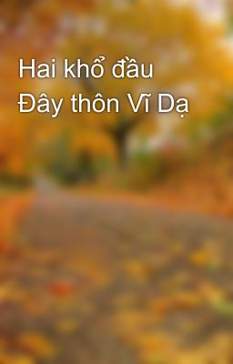 Hai khổ đầu Đây thôn Vĩ Dạ