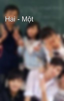 Hai - Một