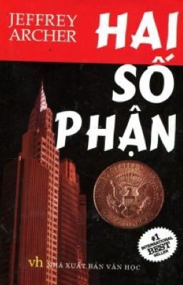 Hai Số Phận - Jeffrey Archer