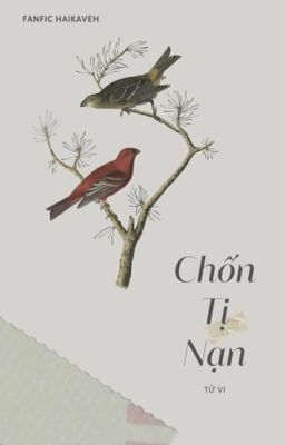 [HaiKaveh] Chốn Tị Nạn