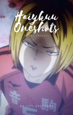 Haikyuu oneshots és preferences (vagy mi o_o)