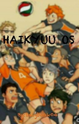 Haikyuu OS