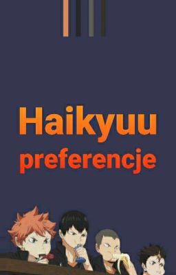 Haikyuu preferencje