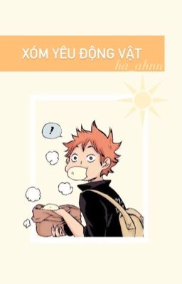 【 Haikyuu!! 】Xóm yêu động vật