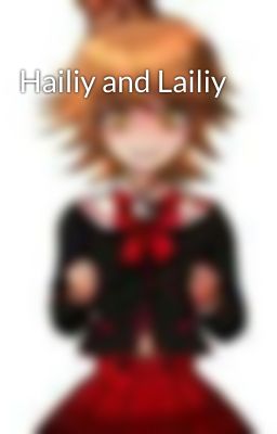 Hailiy and Lailiy 