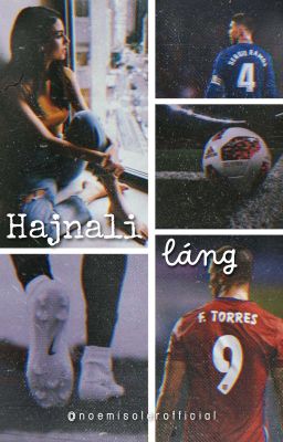 Hajnali láng [Sergio Ramos & Fernando Torres ff.] - Befejezett