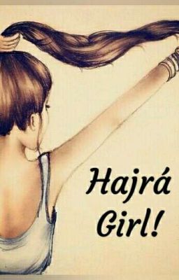 Hajrá Girl!