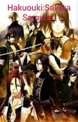 Hakuouki:Sakura Samurai (Rewritten)