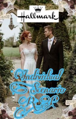 Hallmark Individual Scenario RP