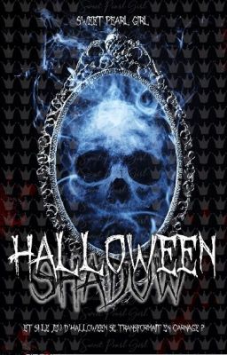 ❥ Halloween Shadow {ÉDITÉ SUR AMAZON}