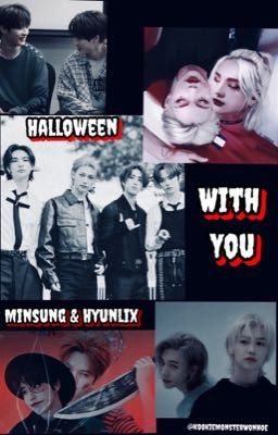 Halloween With you [Oneshot] Minsung (+Hyunlix)