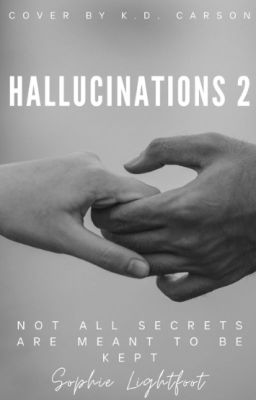 Hallucinations 2 (currently incomplete)