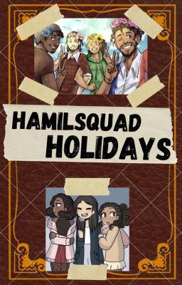 Hamilsquad Holidays