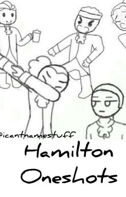 Hamilton oneshots (CANCELLED)