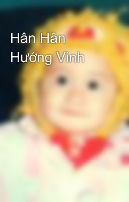 Hân Hân Hướng Vinh