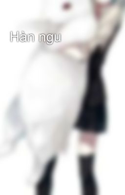 Hàn ngu