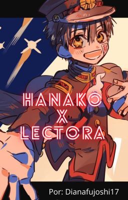 Hanako x Lectora [En Pausa]