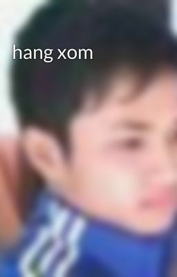 hang xom