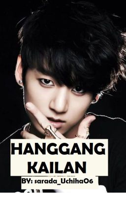 Hanggang Kailan? (BTS Jungkook Fanfic - COMPLETED)