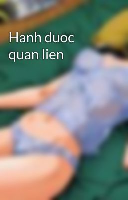 Hanh duoc quan lien