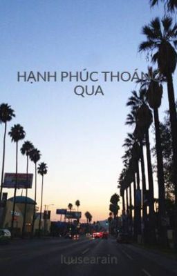 HẠNH PHÚC THOÁNG QUA