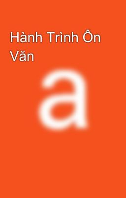 Hành Trình Ôn Văn