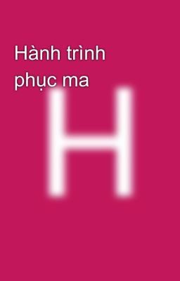 Hành trình phục ma