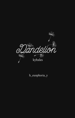 hansang. kyh x les||dandelion𑁍