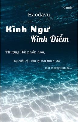 [Hảo Đa Vũ] Kình Ngư Kinh Diễm