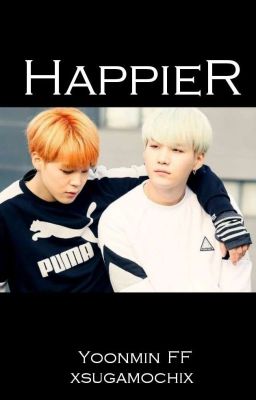 Happier   //Yoonmin