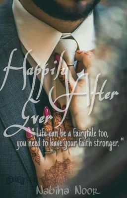 Happily after Ever { SLOW EDITING }